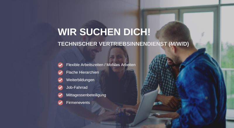 Technischer-Vertriebsinnendienst Technischer-Vertriebsinnendienst